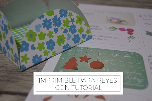 Imprimible para Reyes con tutorial