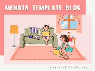 Menata Template Blog