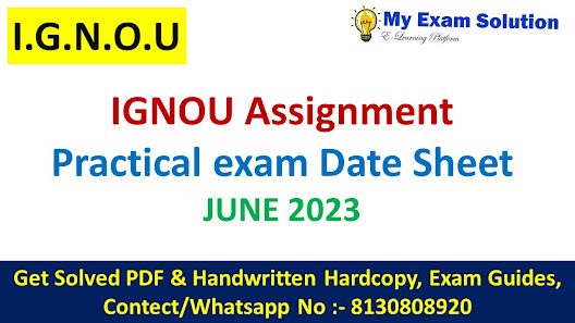 ignou practical date sheet 2023; ignou bca practical exam date 2023; ignou practical exam centre list; ignou bscg practical exam; ignou practical registration; ignou practical exam form; ignou practical exam question paper; ignou date sheet