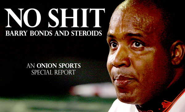 barry bonds before and after steroids. Barry Bonds for steroids