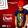 [MUSIC] Tizzy GBB - Gbeseh