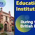 A List of Educational Institutions in British India