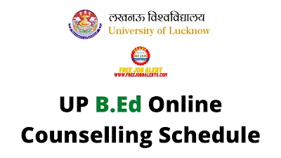 Sarkari Exam: UP B.Ed Online Counselling Schedule