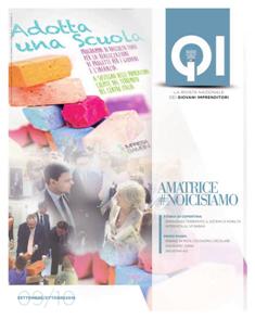 QI Quale Impresa - Settembre & Ottobre 2016 | TRUE PDF | Bimestrale | Professionisti | Imprenditoria | Economia | Industria | Politica
QI Quale Impresa è il periodico mensile dei Giovani Imprenditori di Confindustria nazionale che ospita sulle proprie pagine articoli degli stessi G.I. ed interviste a esponenti di primo piano del mondo economico, industriale e politico.