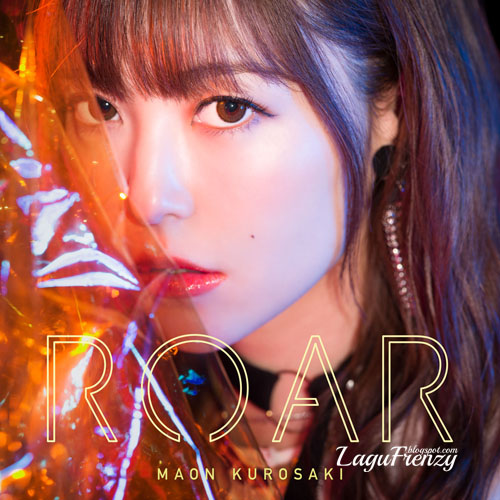 Download Lagu Maon Kurosaki - ROAR