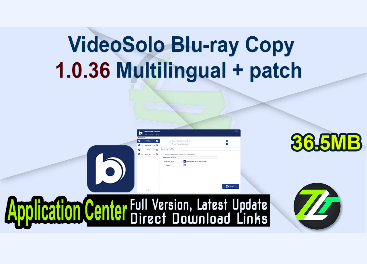 VideoSolo Blu-ray Copy 1.0.36 Multilingual + patch