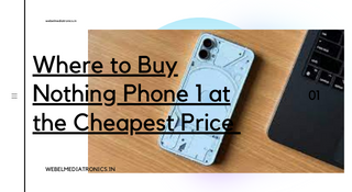 Where-to-Buy-Nothing-Phone-1-at-the-Cheapest-Price