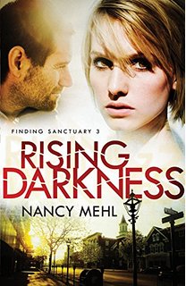 Fall Reads: Rising Darkness by Nancy Mehl