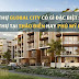 Biệt thự Global City có gì đặc biệt so với biệt thự tại Thảo Điền hay Phú Mỹ Hưng?