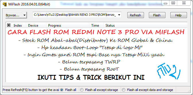 Cara Flash ROM Redmi Note 3 Kenzo &amp; Kate via MiFlash - nTu21