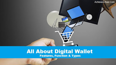 All About Digital Wallet - Features, Function & Types
