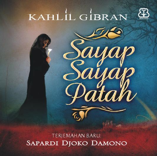 Novel - Kahlil Gibran - Sayap Sayap Patah - Rajaning BLOG