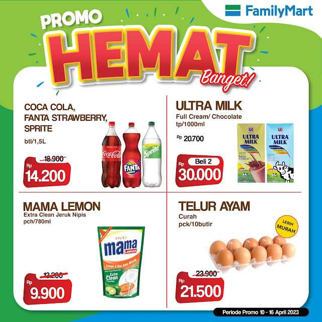 Promo HEMAT FamilyMart 10 - 16 April 2023
