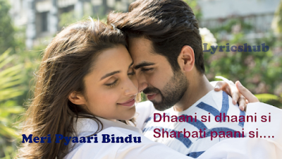 Meri Pyaari Bindu all songs mp3