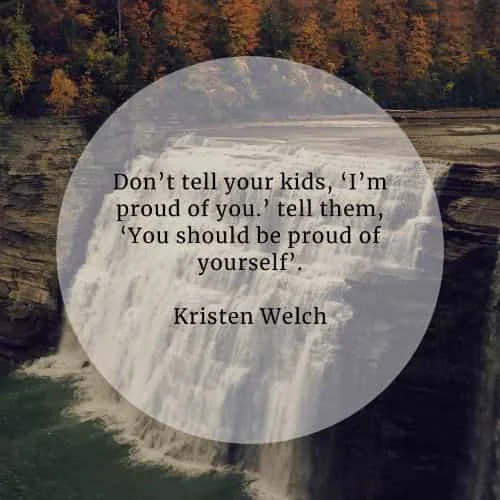 Parenting quotes that'll help you become the best parent