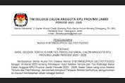 Ini Nama-Nama 20 Bakal Calon Anggota KPU Provinsi Jambi 2023-2028 Dinyatakan Lulus Seleksi Tertulis dan Tes Psikologi.