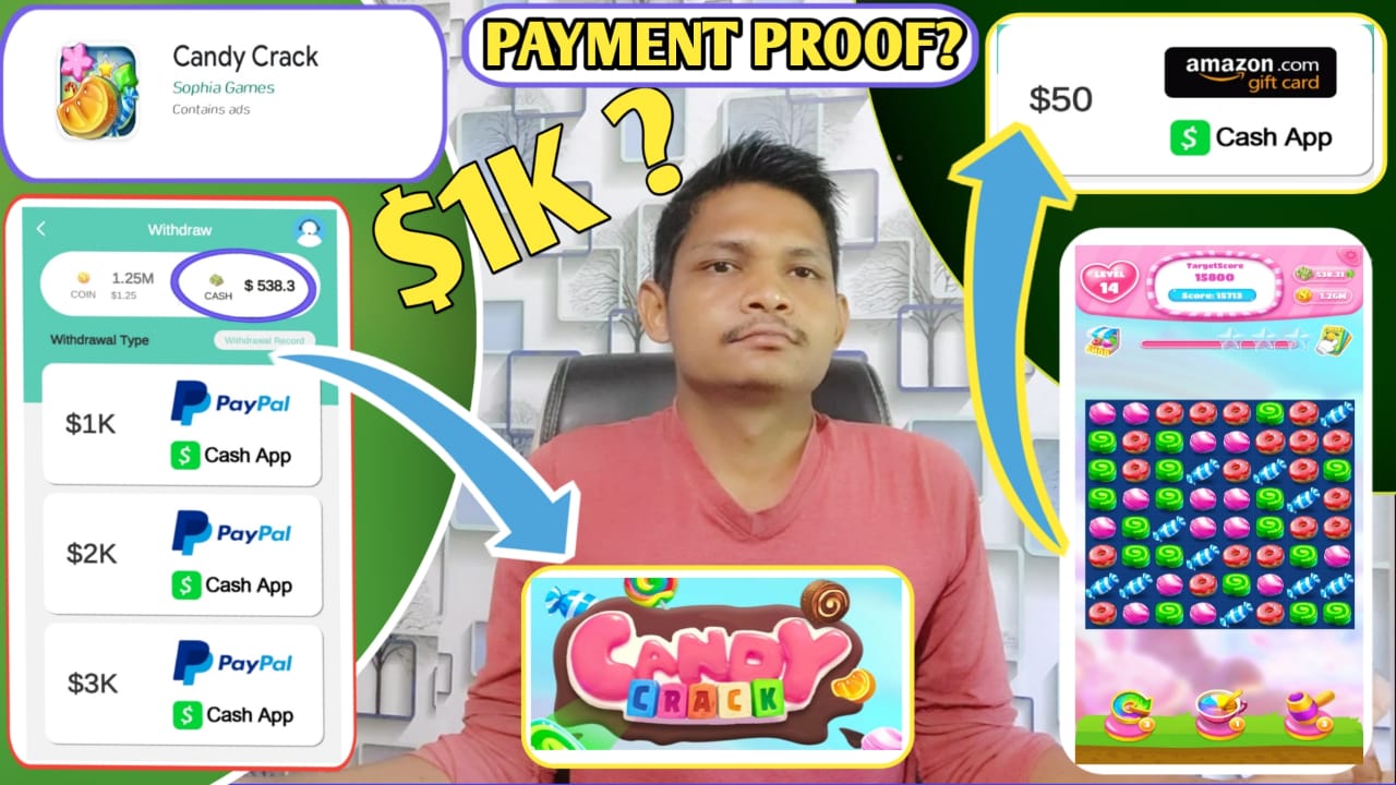 Candy Crack Payment Proof