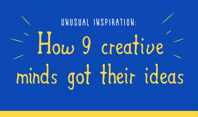How 9 Creative Minds Got Their Ideas 