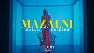 MAZALNI Lyrics —  Djalil Palermo