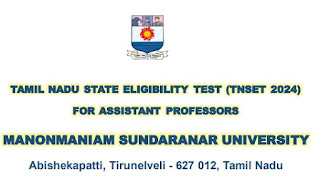 TNSET 2024 - Notification & Information bulletin for TAMIL NADU STATE ELIGIBILITY TEST (TNSET 2024) FOR ASSISTANT PROFESSORS