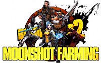 Borderlands 2 Moonshot Farming