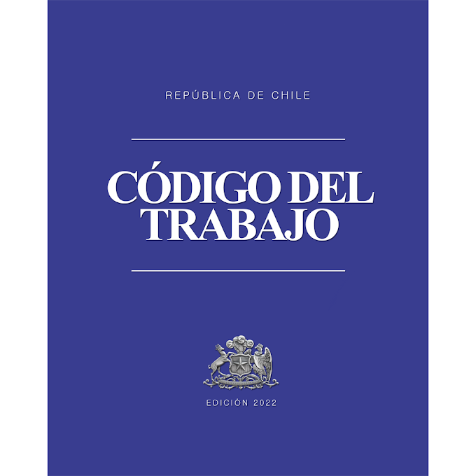 Código del Trabajo + Apéndice (Edición 2022) - Tapa Dura