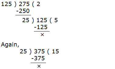 Process of finding HCF of 125, 275 and 375 by division method.