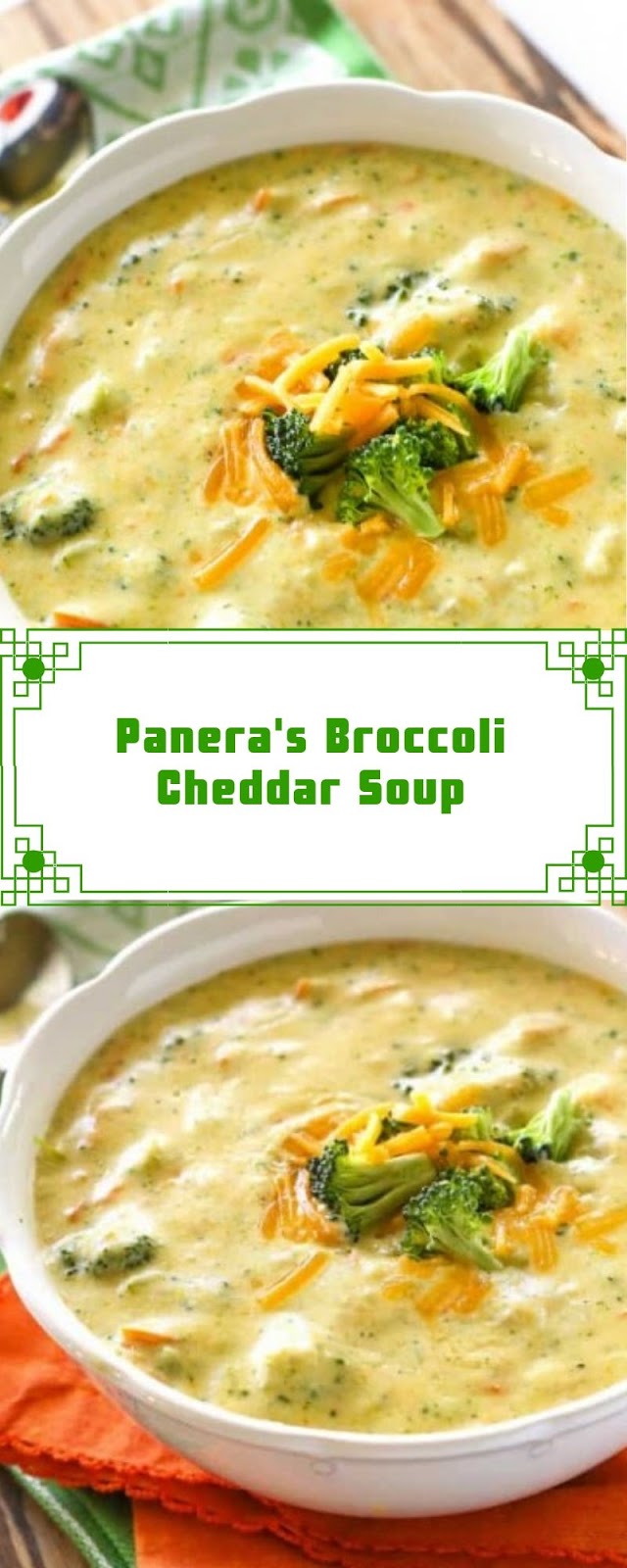 Panera's Broccoli Cheddar Soup