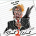 [Music] Naira Marley – Back 2 Work Mp3 Download