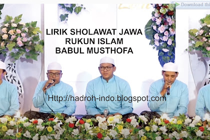 Lirik Teks Sholawat Jawa Rukun Islam Babul Musthofa | Hadroh indonesia