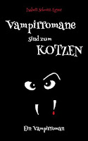 https://www.amazon.de/Vampirromane-sind-zum-Kotzen-Vampirroman-ebook/dp/B0172BST9I/ref=sr_1_1?s=digital-text&ie=UTF8&qid=1497255933&sr=1-1&keywords=Vampirromane+sind+zum+kotzen