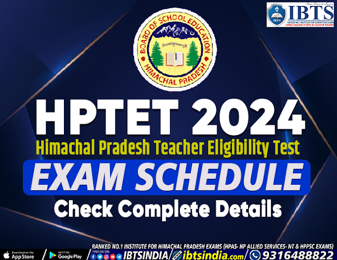 HP TET 2024 Application Form, Exam Date, Eligibility Criteria, Exam Pattern 