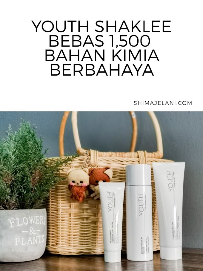 Youth Shaklee Bebas 1500 Bahan Kimia Berbahaya 