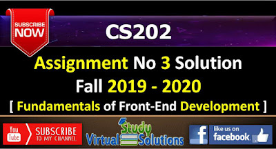 CS202 Assignment No 3 Solution Fall 2019 - Year 2020