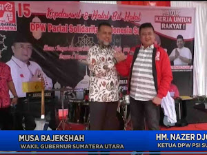 Kopdarwil dan Halalbihalal PSI SUMUT, Ketua DPW PSI Sumut, Nezar Djoeli Dukung Musa Rajekshah alias Ijeck Pilkada Sumut 2024.