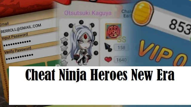 Cheat Ninja Heroes New Era