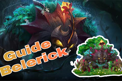 Tips, Build Dan Guide Bermain Belerick Mobile Legends 