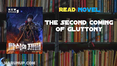 Read The Second Coming of Gluttony Novel Full Episode