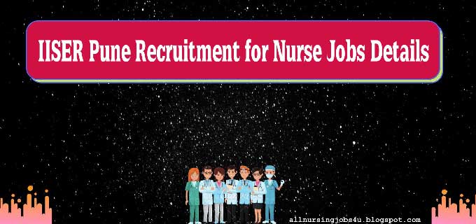 IISER Pune Recruitment 2020 - Apply for Nurse Job Vacancy