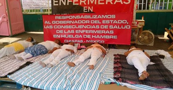 7 enfermeras de Chiapas en huelga de hambre por desabasto de medicamentos