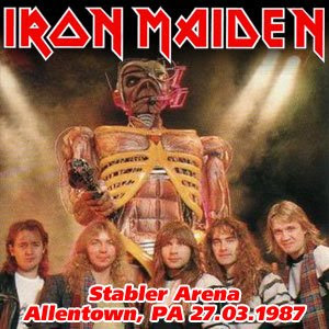 Iron Maiden - Stabler Arena, Allentown, PA 27.03.1987