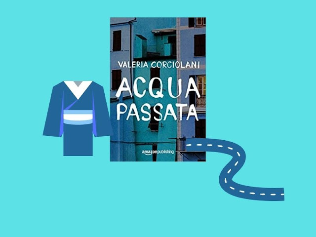 Acqua passata di Valeria Corciolani