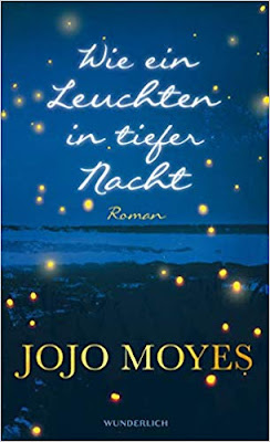 Neuerscheinungen im Oktober 2019 #1 - Wie ein Leuchten in tiefer Nacht von Jojo Moyes 