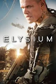 Elysium Movie Download - 2013