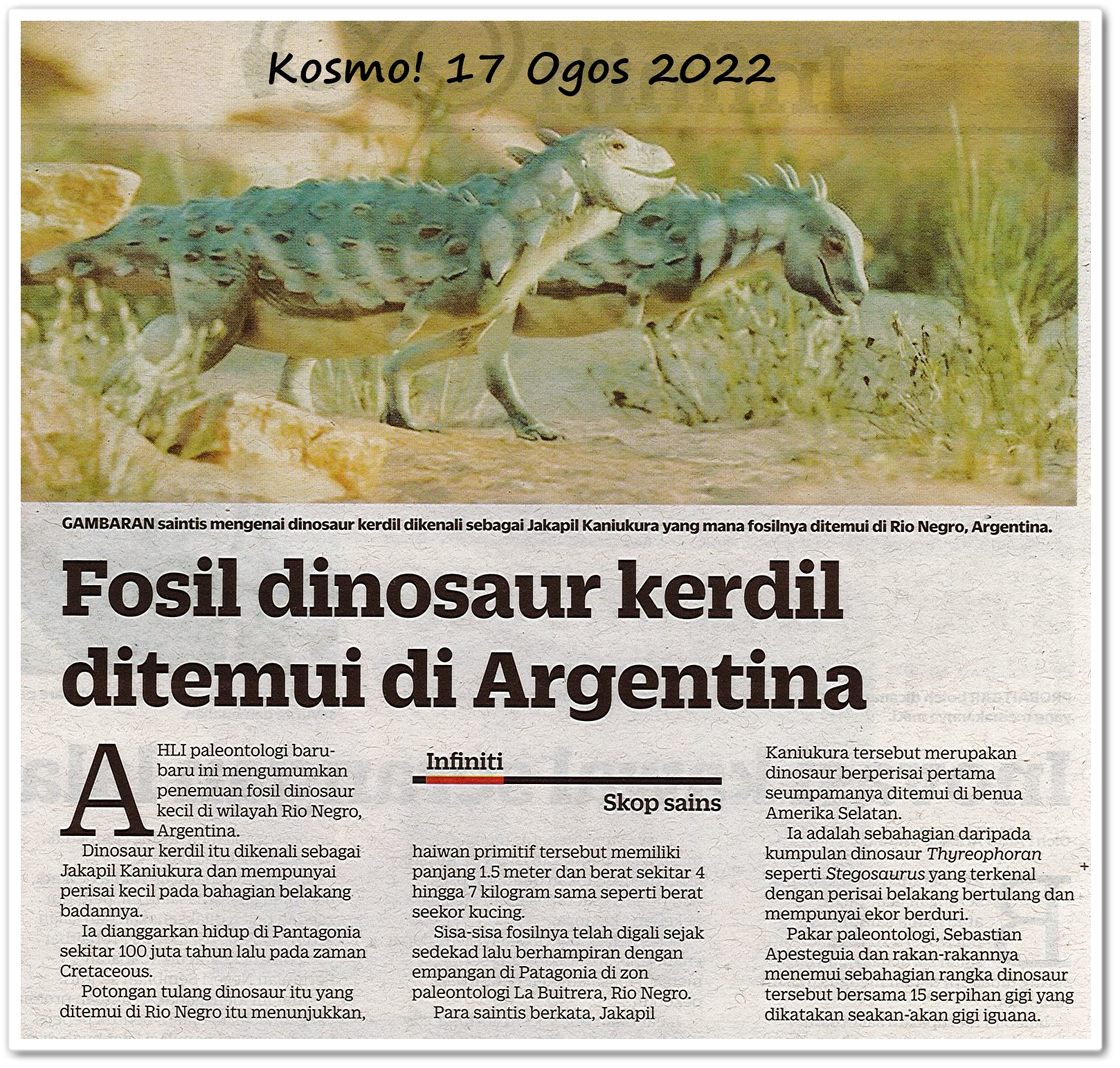 Fosil dinosaur kerdil ditemui di Argentina - Keratan akhbar Kosmo! 17 Ogos 2022