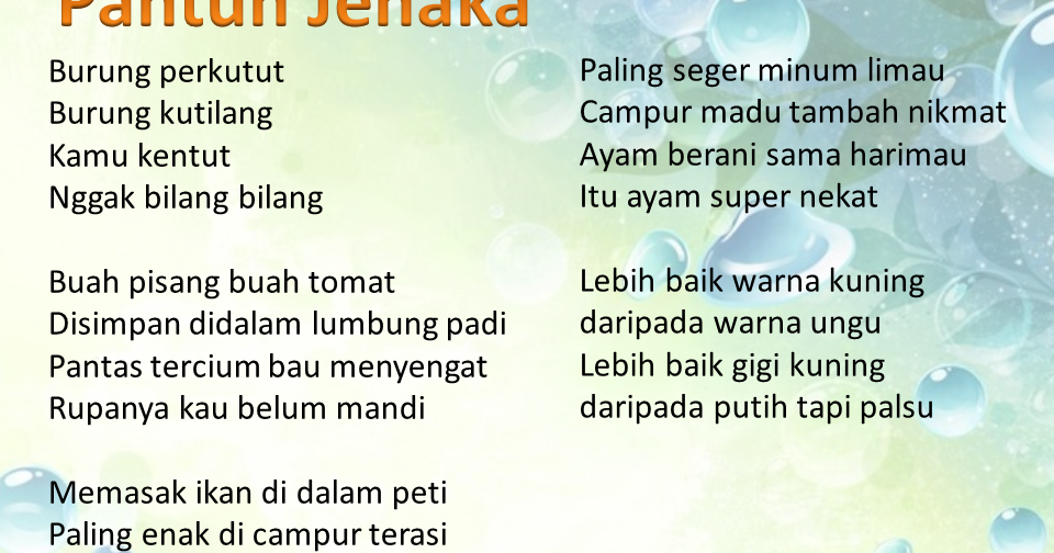 Pantun Jenaka, Pantun Nasehat, Pantun Agama, Pantun Muda 