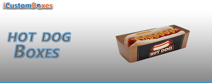 Custom Hot Dog Boxes-We Offer Best Packaging