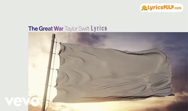 THE GREAT WAR LYRICS