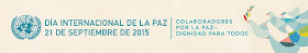 http://www.un.org/es/events/peaceday/2015/img/peaceday_banner.jpg