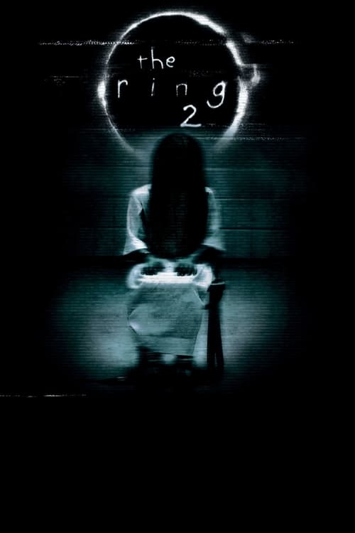 Descargar The Ring 2 (La señal 2) 2005 Pelicula Completa En Español Latino